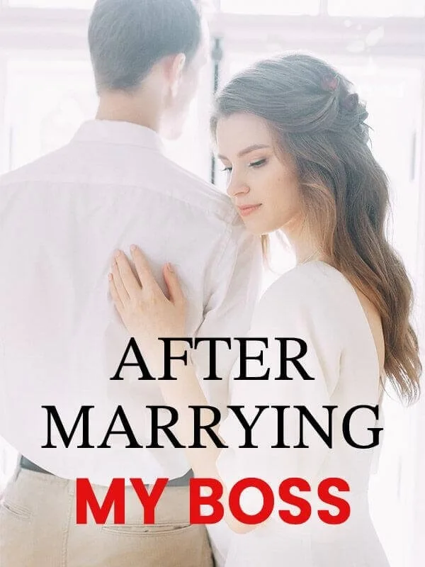 After Marrying My Boss