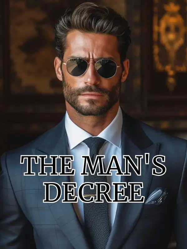 The Man’s Decree