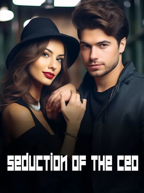 The Seduction Of The CEO